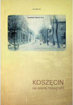 Koszęcin na starej fotografii