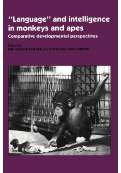'Language' and Intelligence in Monkeys and Apes