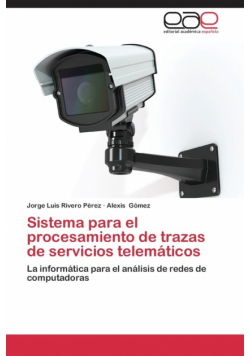 Sistema para el procesamiento de trazas de servicios telemáticos