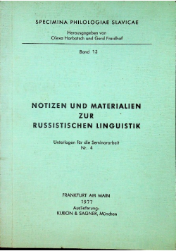 Notizen und Materialien zur Russistischen Linguistik 4