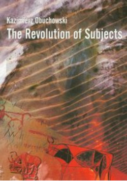 The Revolutions of Subjects