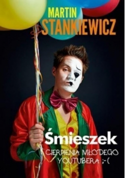 Śmieszek Cierpienia młodego youtubera