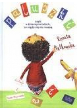 Paluszki, czyli o dziesięciu takich...