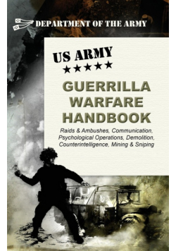 U.S. Army Guerrilla Warfare Handbook