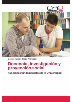 Docencia, investigación y proyección social