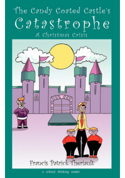 The Candy Coated Castle's Catastrophe