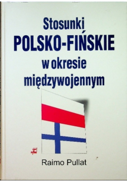 Stosunki Polsko - Fińskie w okresie międzywojennym