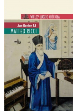 Wielcy ludzie kościoła Matteo Ricci