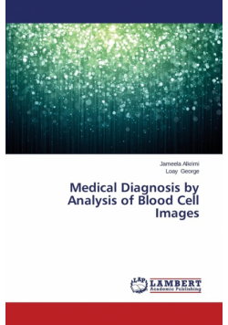 Medical Diagnosis by Analysis of Blood Cell Images