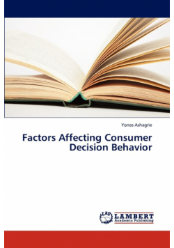 Factors Affecting Consumer Decision Behavior