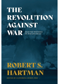 The Revolution Against War