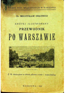 Ilustrowany przewodnik po Warszawie 1922 r.