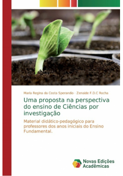 Uma proposta na perspectiva do ensino de Ciências por investigação