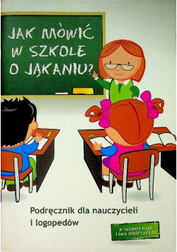 Jak mówić w szkole o jąkaniu z CD