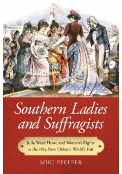 Southern Ladies and Suffragists