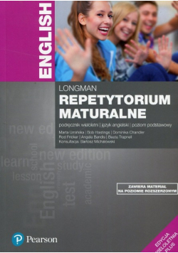 Longman Repetytorium maturalne Podręcznik wieloletni Poziom podstawowy Testy maturalne