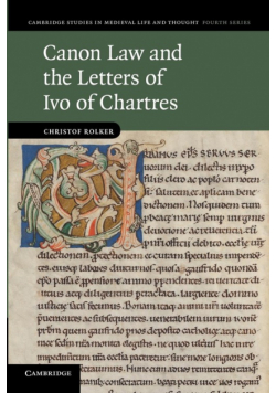 Canon Law and the Letters of Ivo of Chartres
