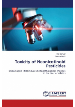 Toxicity of Neonicotinoid Pesticides