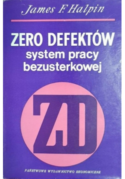 Zero defektów. System pracy bezusterkowej