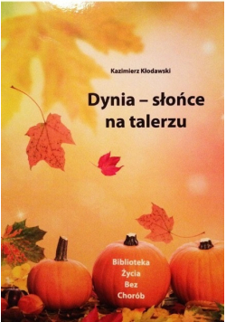 Dynia  słońce na talerzu