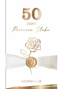 Karnet Rocznica Ślubu 50 - złota