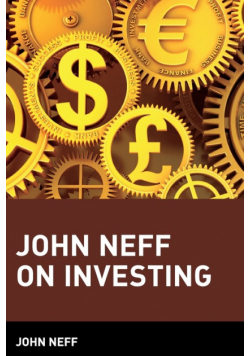 John Neff on Investing