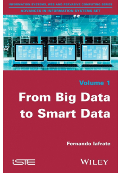 From Big Data To Smart Data
