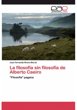 La filosofía sin filosofía de Alberto Caeiro