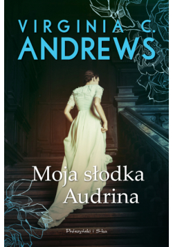 Moja słodka Audrina