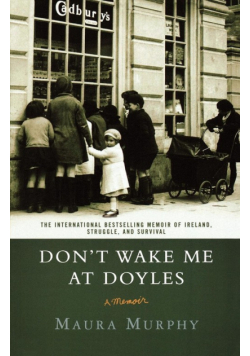 Don't Wake Me at Doyles