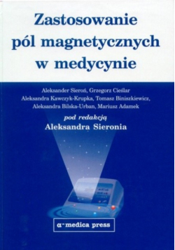 Zastosowanie pól magnetycznych w medycynie