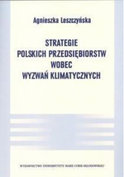 Strategie polskich przedsiębiorstw wobec wyzwań..