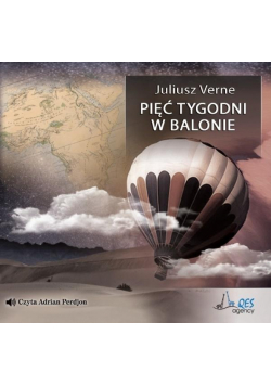 Pięć tygodni w balonie Audiobook