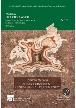 Nauka dla ciekawych. Agaty i krzemienie...nr 7