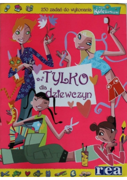 Tylko dla dziewczyn