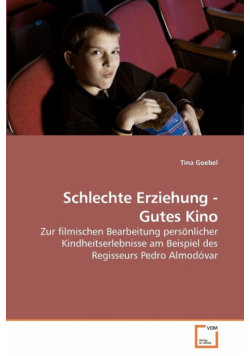 Schlechte Erziehung - Gutes Kino