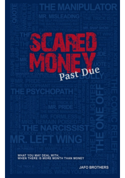 Scared Money