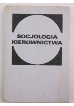 Socjologia kierownictwa