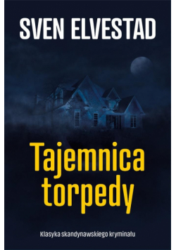 Klasyka. Tajemnica torpedy
