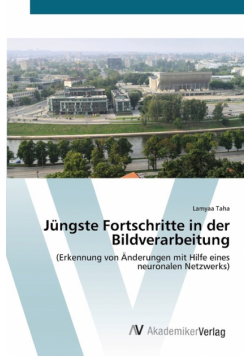 Jüngste Fortschritte in der Bildverarbeitung