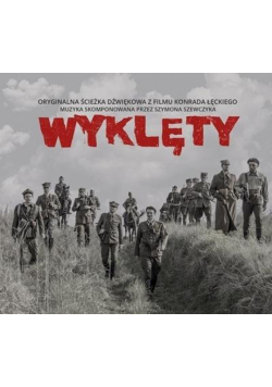 Wyklęty - Oryginalna Ścieżka dźwiękowa z filmu CD