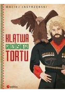 Klątwa gruzińskiego tortu