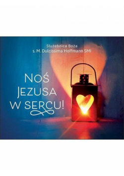 Perełka 332 - Noś Jezusa w sercu!