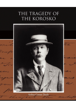 The Tragedy of the Korosko