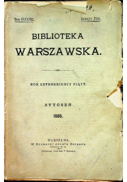 Biblioteka warszawska Tom CLXXVII 1886 r.