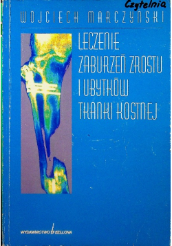 Leczenie zaburzeń zrostu i ubytków tkanki kostnej