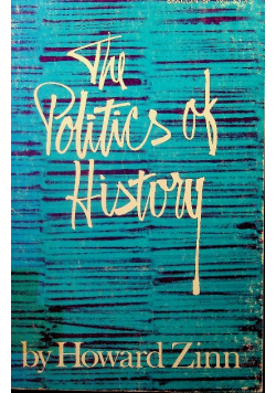 The politics of history