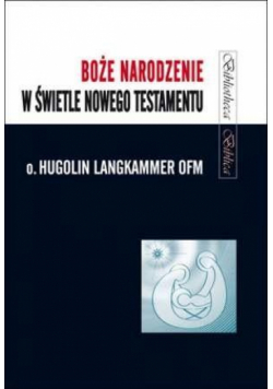 Boże Narodzenie w świetle Nowego Testamentu