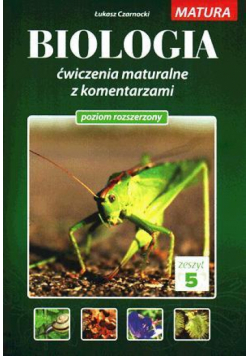 Biologia ćwiczenia maturalne z koment. T.5 MEDYK