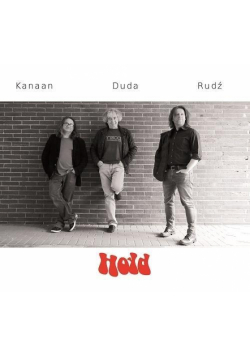 Hołd. Kanaan, Duda, Rudź CD